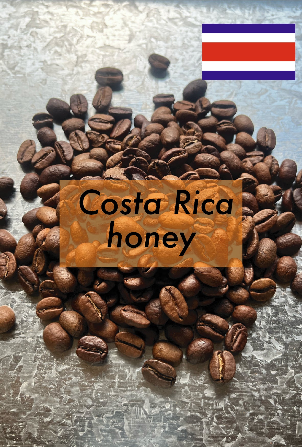 Costa Rica honey(high roast/中浅煎り)