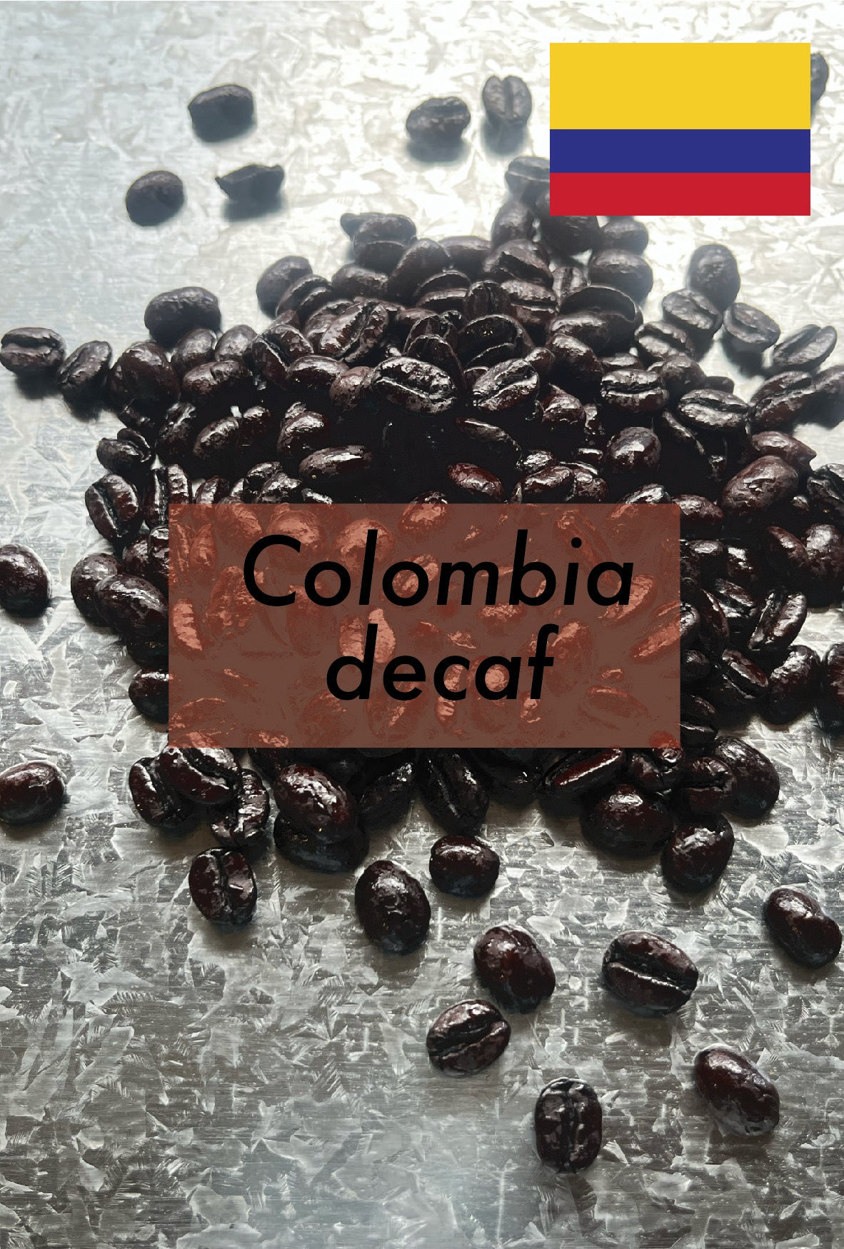 Colombia decaf (dark roast/深煎り)