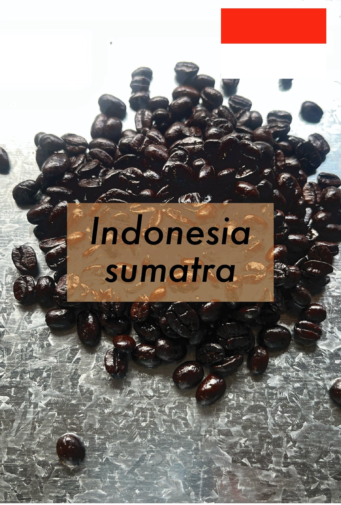 Indonesia (dark roast/深煎り)